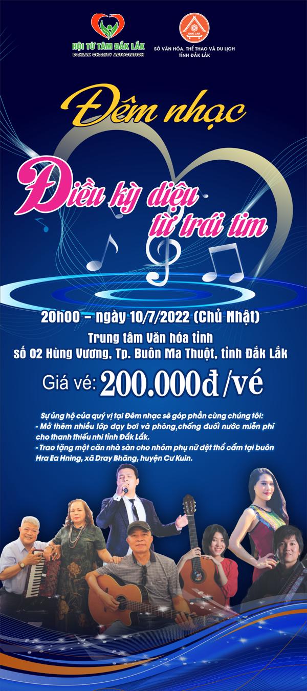 Đêm nhạc “Điều kỳ diệu từ trái tim” sẽ được tổ chức tại Trung tâm Văn hóa tỉnh Đắk Lắk
