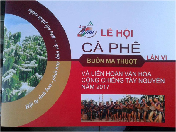 Công bố các chương trình du lịch trong Chương trình du lịch “Hành trình Di sản” phục vụ Lễ hội Cà phê Buôn Ma Thuột lần thứ 6 và Liên hoan Văn hóa Cồng chiêng Tây nguyên năm 2017