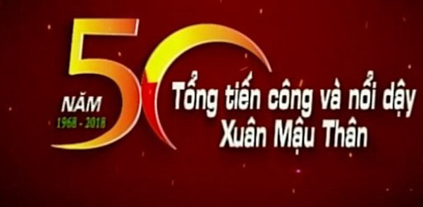 Hướng dẫn tuyên truyền kỷ niệm 50 năm cuộc Tổng tiến công và nổi dậy xuân Mậu Thân 1968