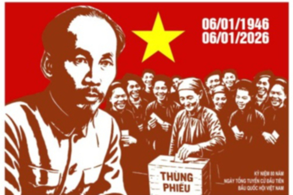 Tuyên truyền cổ động trực quan kỷ niệm 80 năm Ngày Tổng tuyển cử đầu tiên bầu Quốc hội Việt Nam