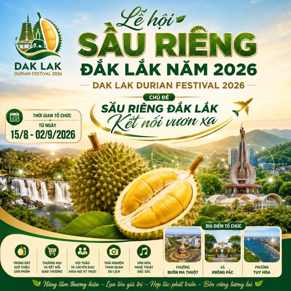 Về việc nộp hồ sơ tham gia xét chọn doanh nghiệp thực hiện công tác truyền thông Lễ hội Sầu riêng Đắk Lắk năm 2026