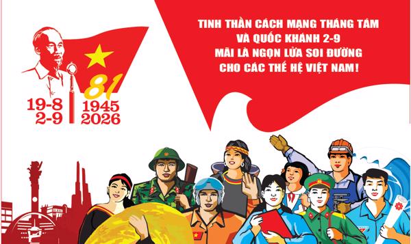 Tăng cường tuyên truyền kỷ niệm 81 năm Cách mạng Tháng Tám, Quốc khánh 2/9 và Lễ hội Sầu riêng Đắk Lắk năm 2026
